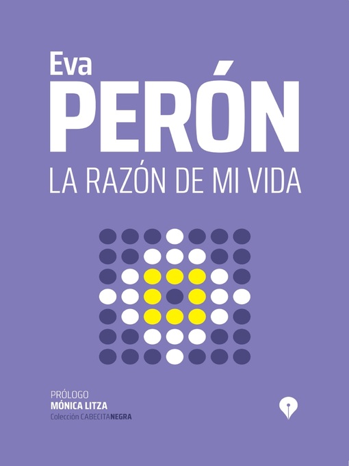 Title details for La razón de mi vida by Eva Perón - Wait list